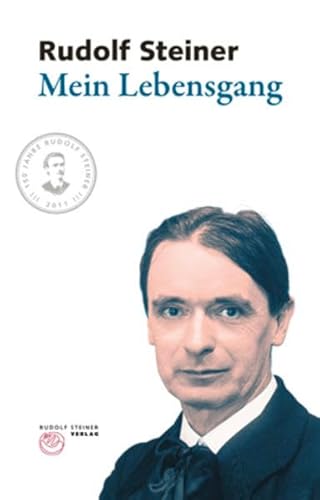 Mein Lebensgang: Eine nicht vollendete Autobiographie, mit einem Nachwort von Marie Steiner