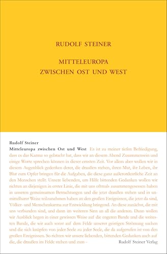 Mitteleuropa zwischen Ost und West: Zwölf Vorträge, München September 1914 - Mai 1918 (Rudolf Steiner Gesamtausgabe: Schriften und Vorträge) von Rudolf Steiner Verlag