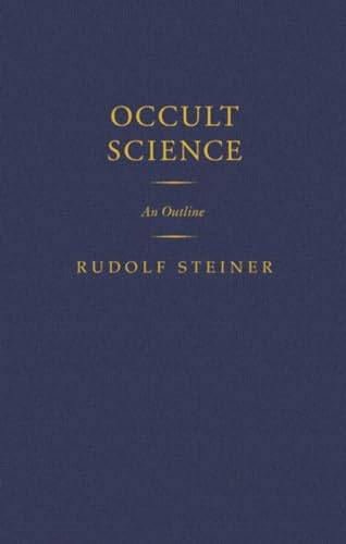 Occult Science: An Outline: An Outline (Cw 13) (Classic Translations)