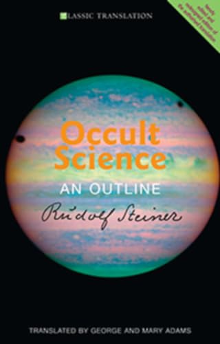 Occult Science: An Outline: An Outline (Cw 13)