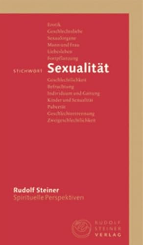 Stichwort Sexualität (Spirituelle Perspektiven)