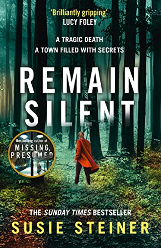 Remain Silent: The gripping new crime thriller from the Sunday Times bestselling author (Manon Bradshaw, Band 3)