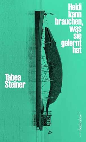 Heidi kann brauchen, was sie gelernt hat von edition bücherlese