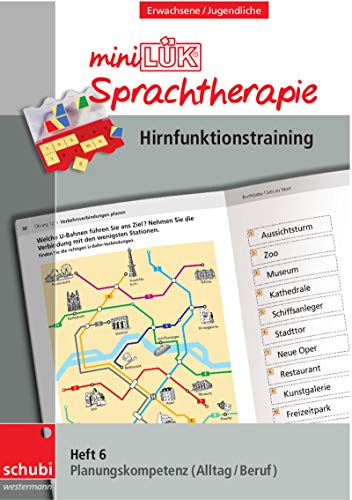 miniLÜK-Sprachtherapie - Hirnfunktionstraining: Heft 6 Planungskompetenz Alltag und Beruf (Schubi-LÜK-Sprachtherapie Erwachsene)