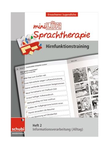 miniLÜK-Sprachtherapie - Hirnfunktionstraining: Heft 2 Informationsverarbeitung Alltag: Infomationsverarbeitung Alltag (Schubi-LÜK-Sprachtherapie Erwachsene) miniLÜK-Sprachtherapie - Hirnfunktionstraining: Heft 2 Informationsverarbeitung Alltag: Infomationsverarbeitung Alltag (Schubi-LÜK-Sprachtherapie Erwachsene)