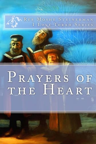 Prayers of the Heart von ilovetorah Jewish Publishing