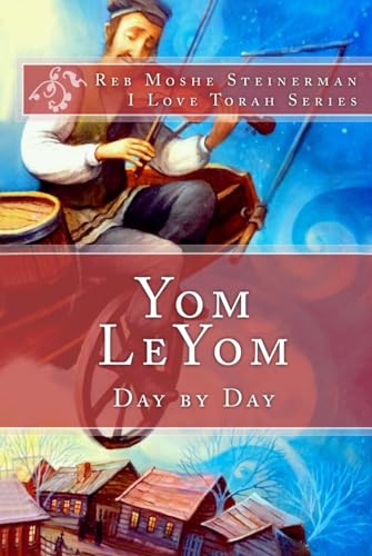 Yom LeYom: Day by Day von ilovetorah Jewish Publishing