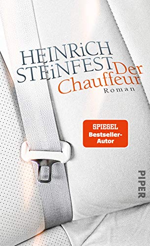 Der Chauffeur: Roman