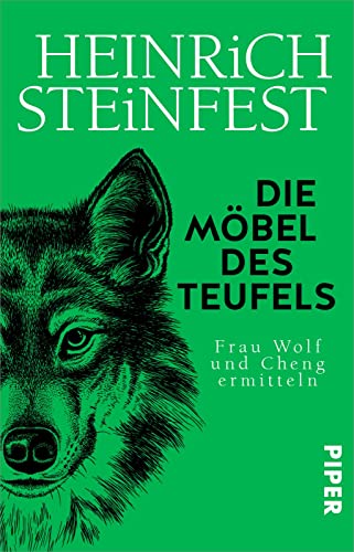 Die Möbel des Teufels (Markus-Cheng-Reihe 6): Frau Wolf und Cheng ermitteln | Die außergewöhnliche Krimi-Reihe um einen Wiener Privatdetektiv von PIPER
