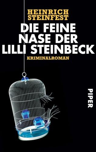 Die feine Nase der Lilli Steinbeck: Kriminalroman