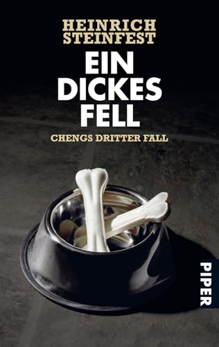 Ein dickes Fell (Markus-Cheng-Reihe 3): Chengs dritter Fall