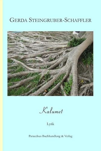 Kalumet: Lyrik
