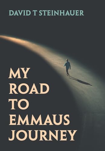 My Road To Emmaus Journey von WestBow Press