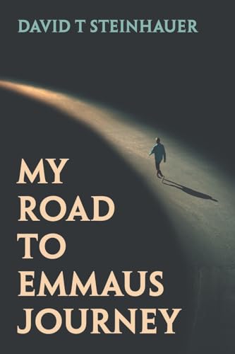My Road To Emmaus Journey von WestBow Press