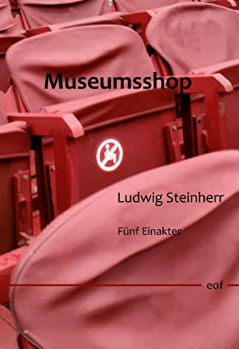 Museumsshop: Fünf Einakter (edition offenes feld) von Books on Demand GmbH