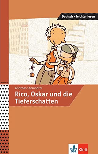 Rico, Oskar und die Tieferschatten: Lektüre (Deutsch – leichter lesen) von Klett