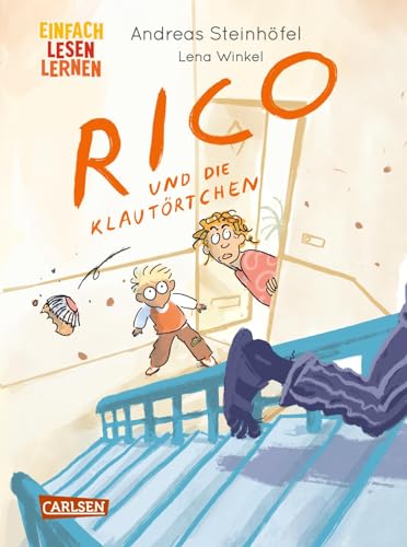 Rico und die Klautörtchen: Einfach Lesen Lernen | Band 2 des Prequels der erfolgreichen Rico & Oskar-Reihe für Leseanfänger*innen ab 6 Jahren von Carlsen