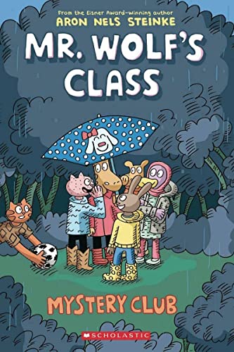 Mr. Wolf's Class: Mystery Club