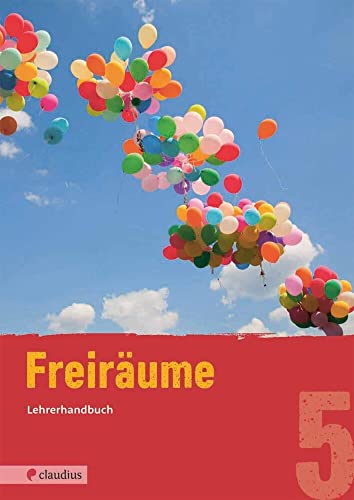 Freiräume 5 Lehrerhandbuch: Evangelische Religion Mittelschule Bayern