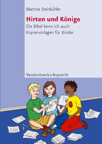 Top Ten: Hirten und Könige. Die Bibel kenn ich auch. Kopiervorlagen für Kinder (Lernmaterialien)