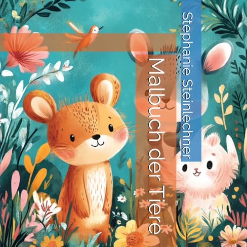 Malbuch der Tiere von Independently published