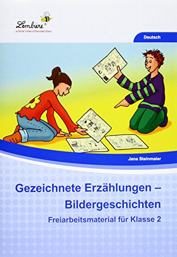 Gezeichnete Erzählungen - Bildergeschichten: (2. Klasse) von Lernbiene