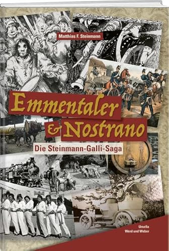 Emmentaler & Nostrano: Die Steinmann-Galli-Saga