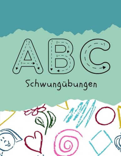 ABC: Schwungübungen (ABC & 123) von Independently published