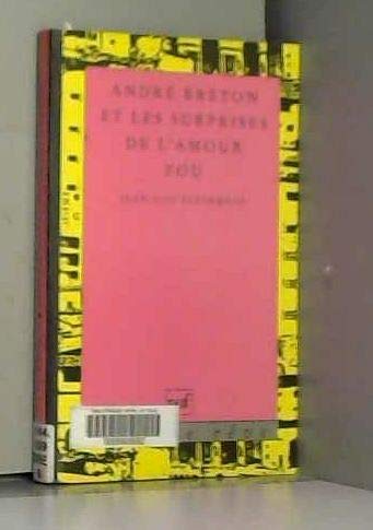 André Breton et les surprises de l'amour fou von EVERGREEN
