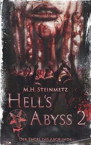 Hell's Abyss 2: Der Engel des Abgrunds von Independently published