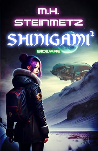 Shinigami² - Bioware von Independently published