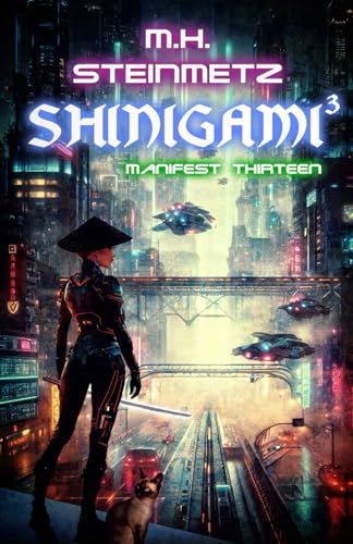 Shinigami³ - Manifest Thirteen von Independently published