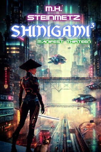Shinigami³ - Manifest Thirteen von Independently published