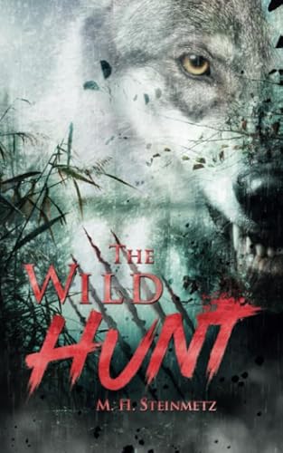 The Wild Hunt von Independently published