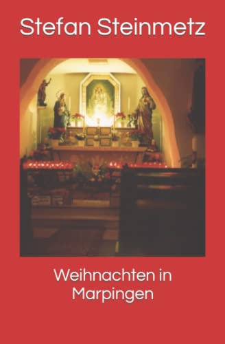 Weihnachten in Marpingen von Independently published
