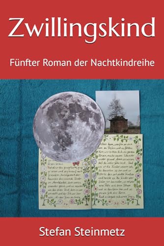 Zwillingskind: Fünfter Roman der Nachtkindreihe von Independently published