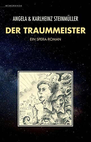Der Traummeister: Ein Spera-Roman (Memoranda) von Memoranda Verlag