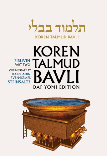 Koren Talmud Bavli, Vol 5: Tractate Eiruvin Part 2, Hebrew/English, Daf Yomi (B&w)