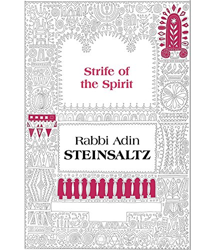 The Strife of the Spirit: A Collection of Talks, Writings and Conversations