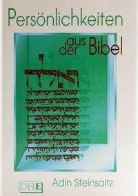Persönlichkeiten aus der Bibel Persönlichkeiten aus der Bibel