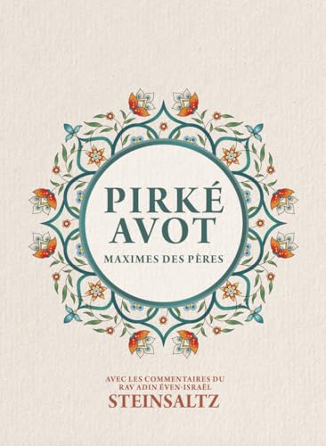 Pirké Avot: Maximes des Pères Pirké Avot: Maximes des Pères von Koren Publishers