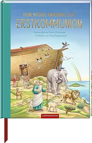 Meine große Kinderbibel zur Erstkommunion von Coppenrath Verlag GmbH & Co. KG