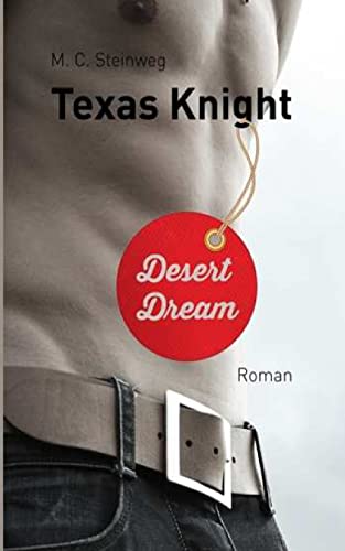 Texas Knight - Desert Dream von CREATESPACE