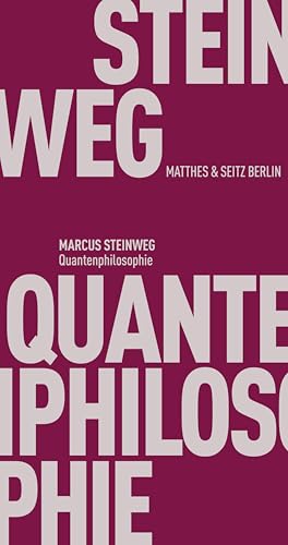 Quantenphilosophie (Fröhliche Wissenschaft)