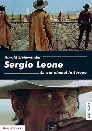 Sergio Leone: Es war einmal in Europa (Deep Focus)