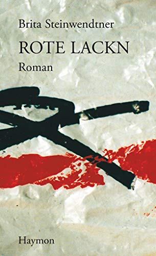 Rote Lackn: Roman