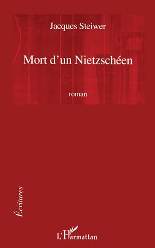 Mort d'un Nietzschéen