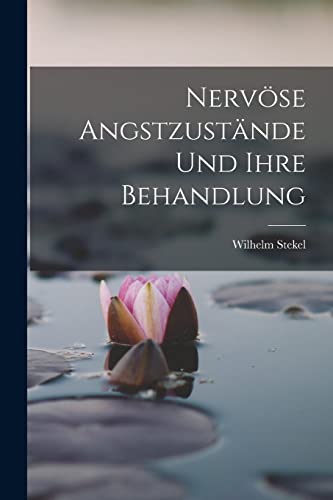 Nervöse Angstzustände Und Ihre Behandlung