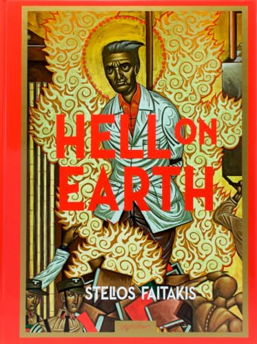 Hell on Earth: Stelios Faitakis