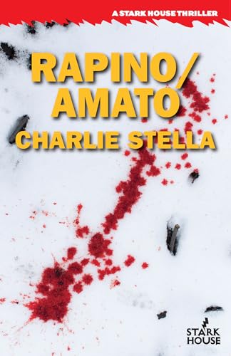 Rapino/Amato von Stark House Press